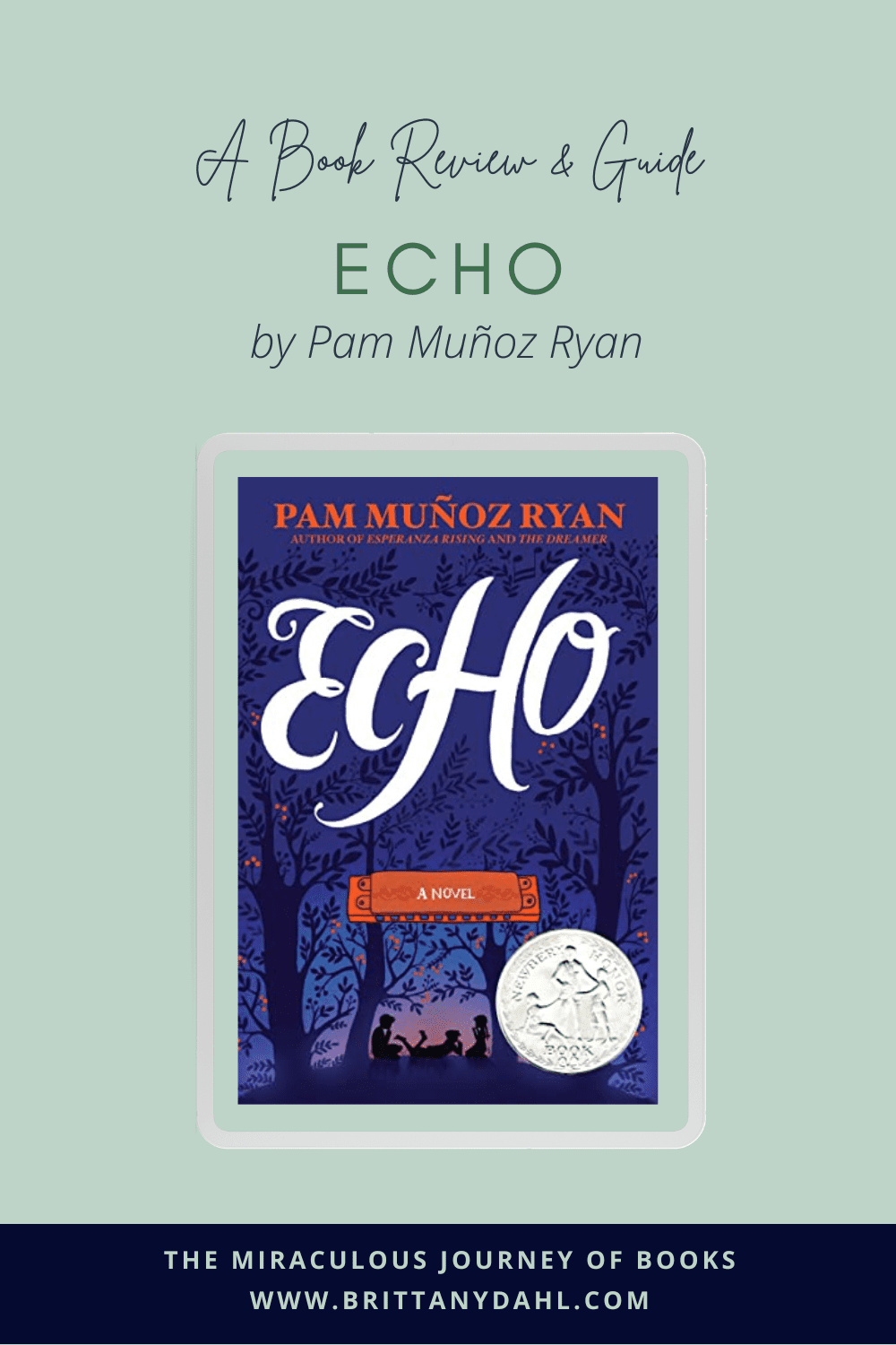 Echo by Pam Muñoz Ryan – Book Review & Guide