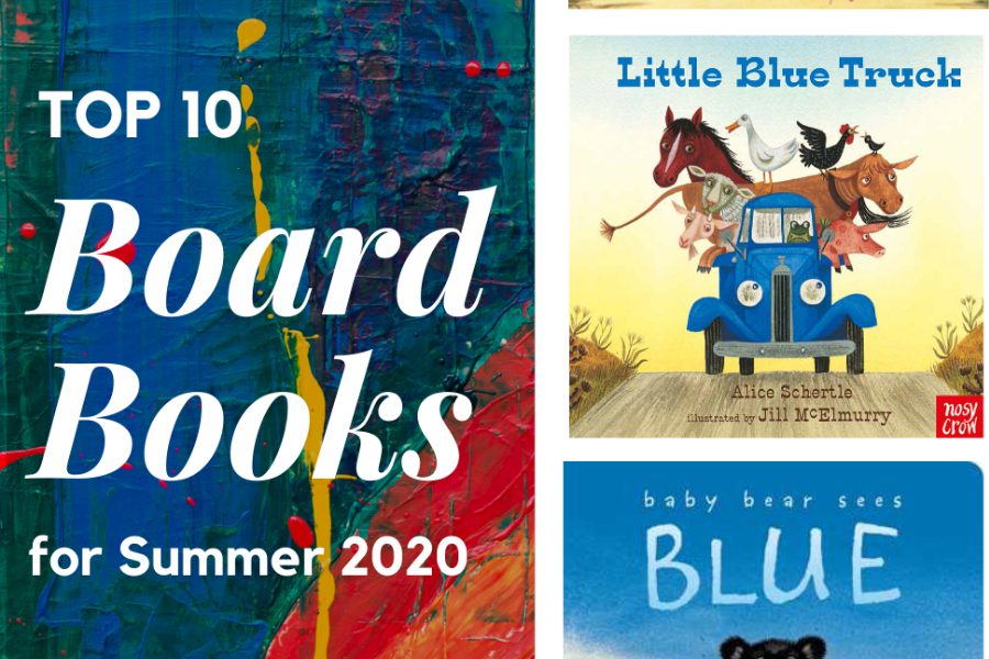 Summer 2020 Reading List: Board Books for Baby – Age 4