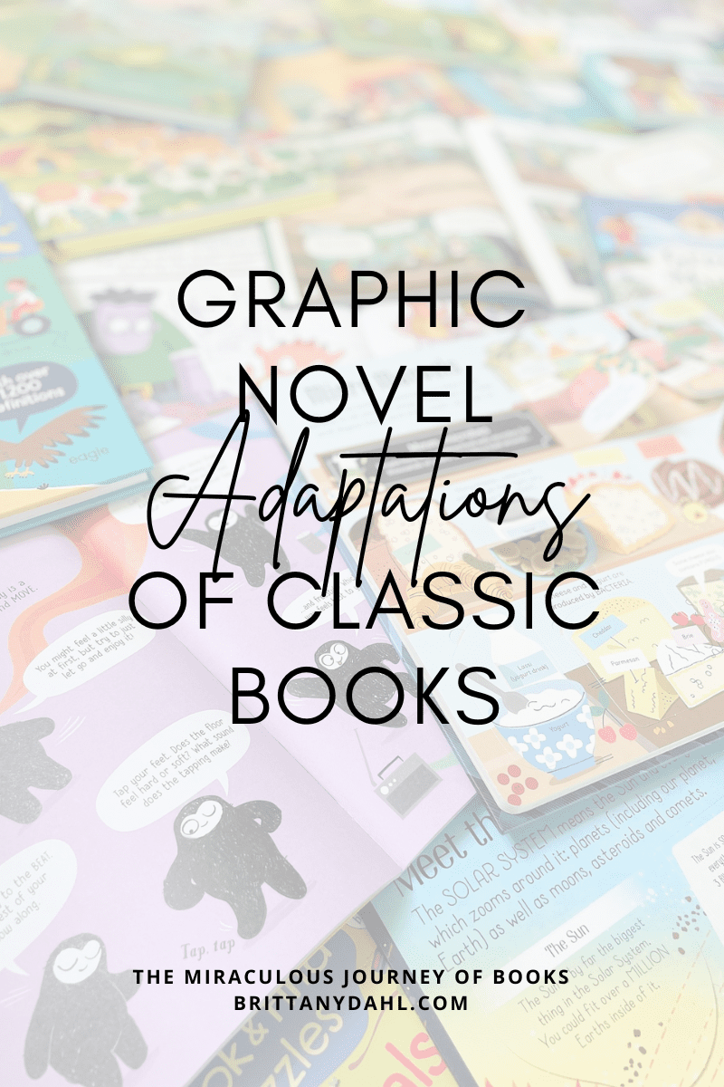 Graphic Novel Adaptations of Classic Books
