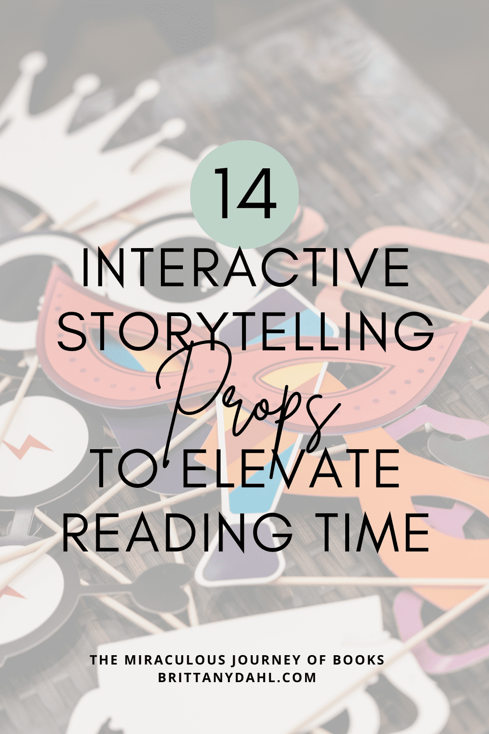 Sparking Imagination: 14 Interactive Storytelling Props to Elevate Reading Time