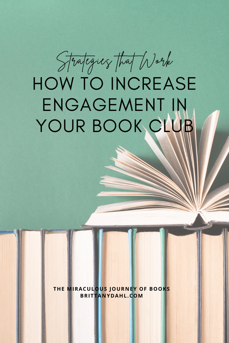 How to Increase Engagement in Your Book Club: Strategies That Work