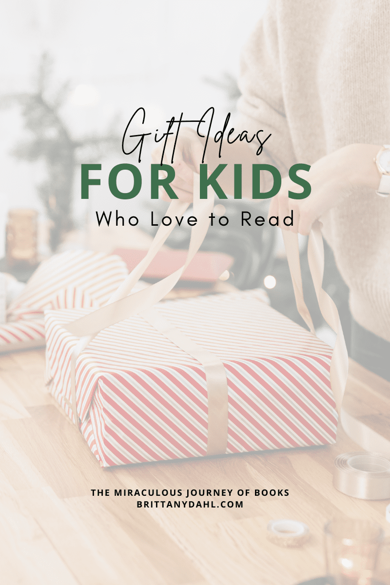Gift Ideas for Kids Who Love to Read