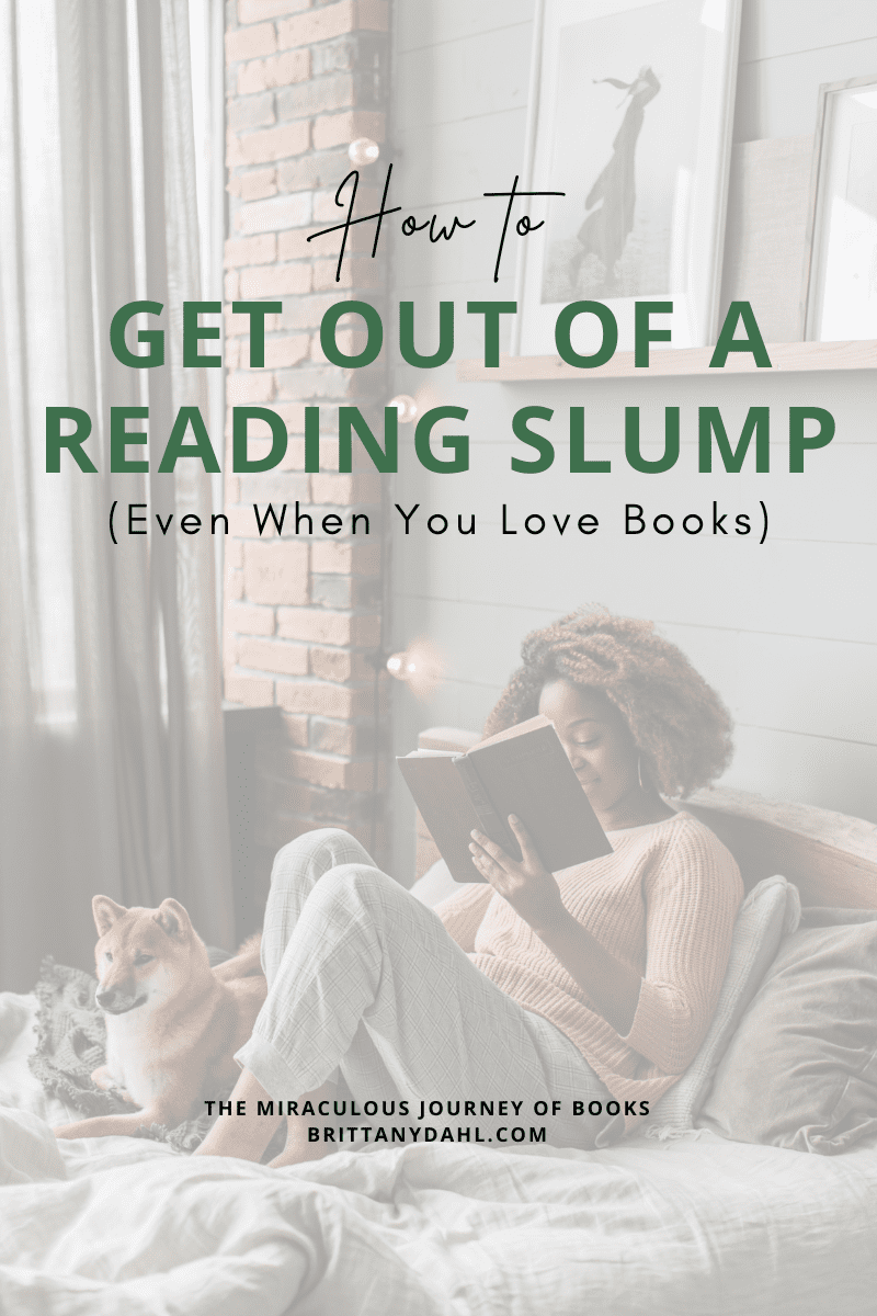 How to Get Out of a Reading Slump (Even When You Love Books)